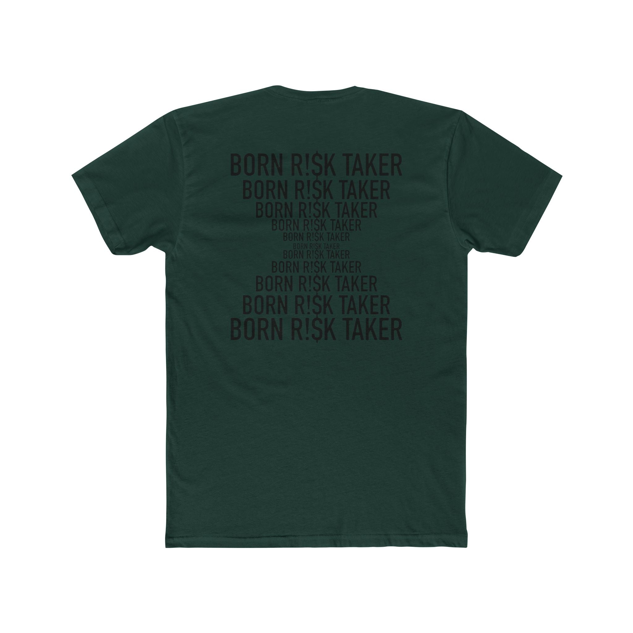 Born Risk Taker Unisex Cotton Crew Tee